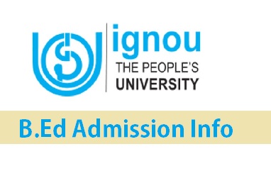 IGNOU B.Ed Admission 2022: Application Form (Till 24 Apr), Syllabus ...